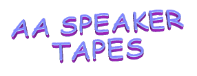 Bob Y.'s AA RealAudio Speaker Tapes